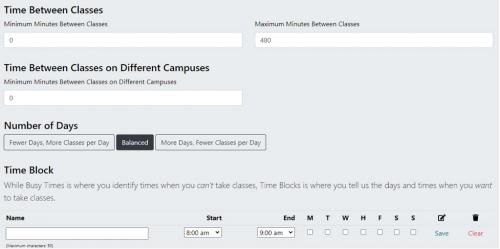 For time-based preferences, students can choose how many minutes they want between classes and days/times they wish to have classes.