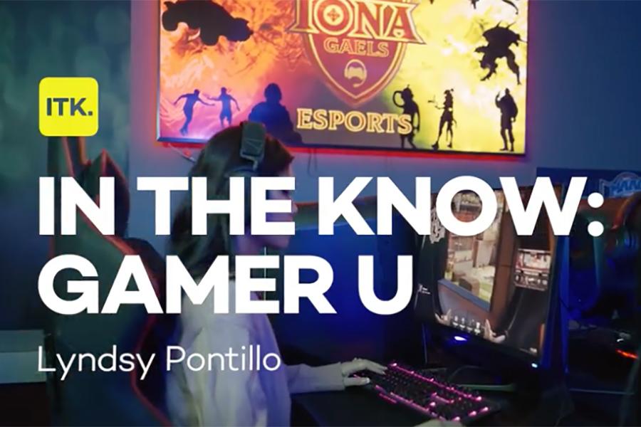 In the Know: Gamer U, Lyndsy Pontillo