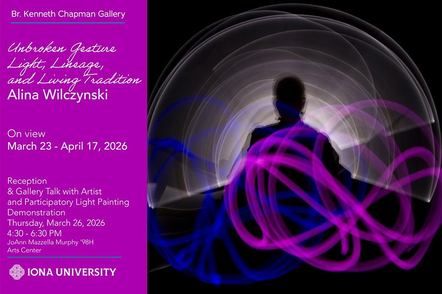 Unbroken Gesture: Light, Lineage, and Living Tradition Alina Wilczynski Flyer.