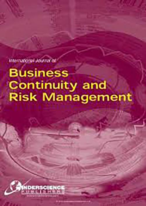 International Journal of Business Continuity and Risk Management