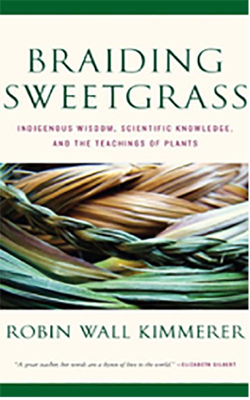 The book Braiding Sweetgrass.